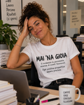 Maglietta a maniche corte MAI 'NA GIOIA